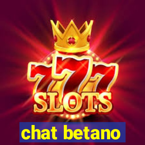 chat betano