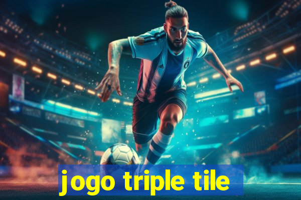 jogo triple tile