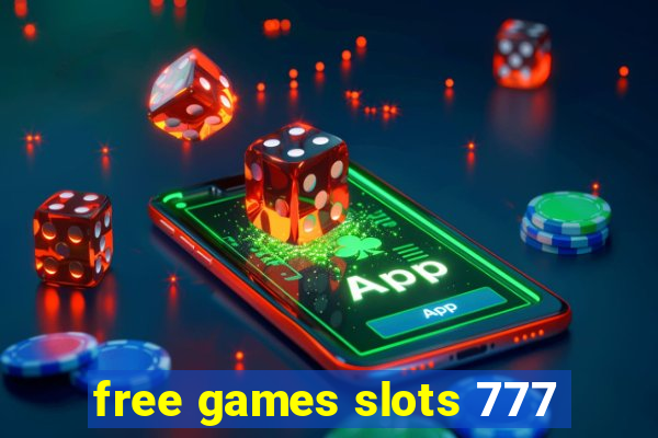 free games slots 777