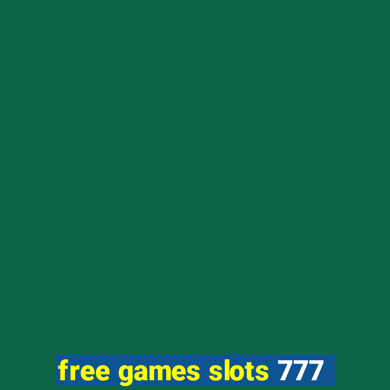 free games slots 777