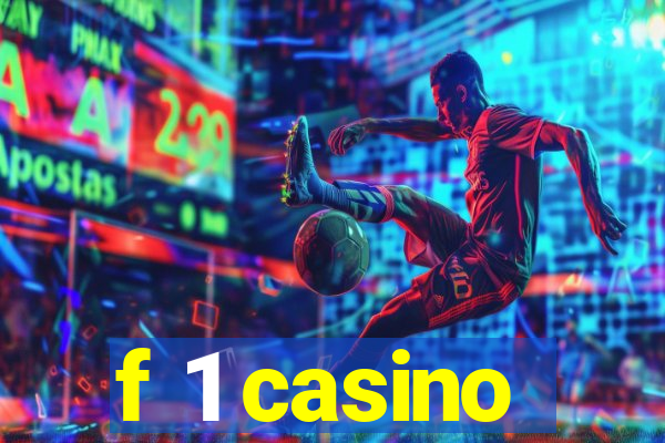 f 1 casino