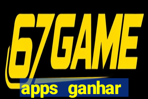 apps ganhar dinheiro jogando