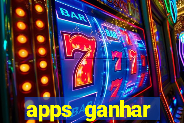 apps ganhar dinheiro jogando