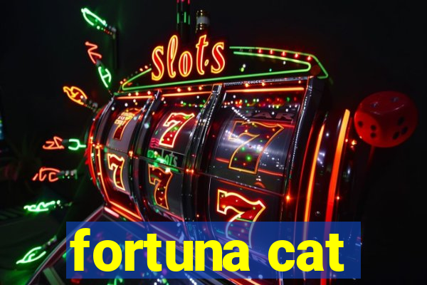 fortuna cat