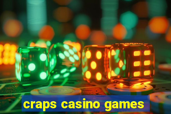 craps casino games