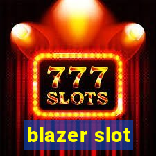 blazer slot