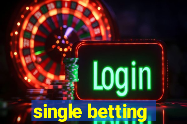 single betting