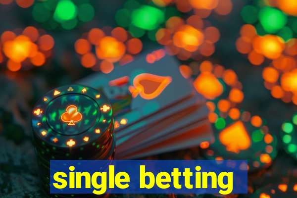 single betting