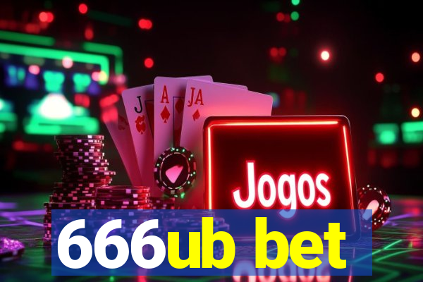 666ub bet