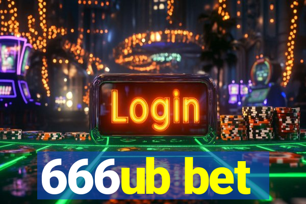 666ub bet