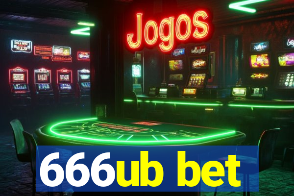 666ub bet