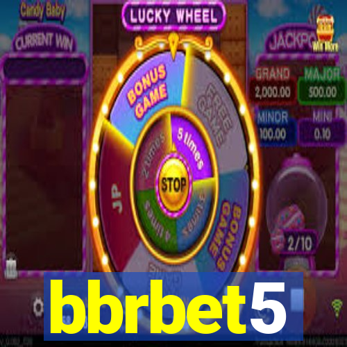 bbrbet5