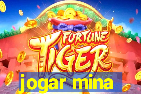 jogar mina