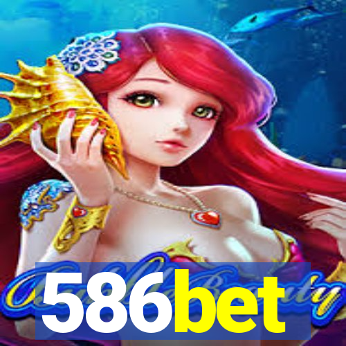 586bet