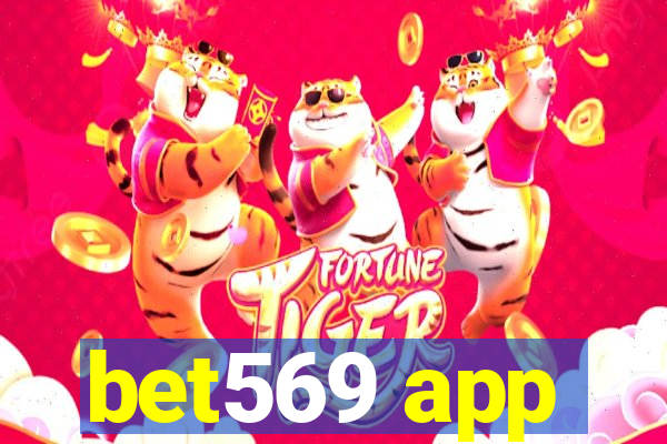 bet569 app