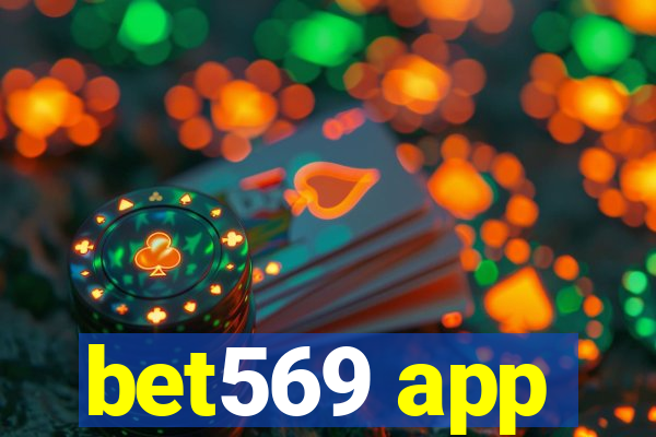 bet569 app