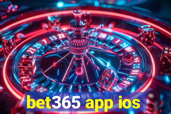 bet365 app ios