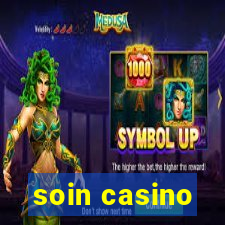 soin casino