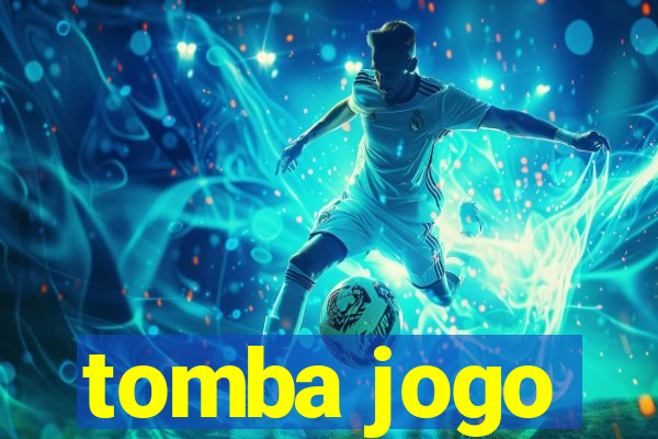 tomba jogo