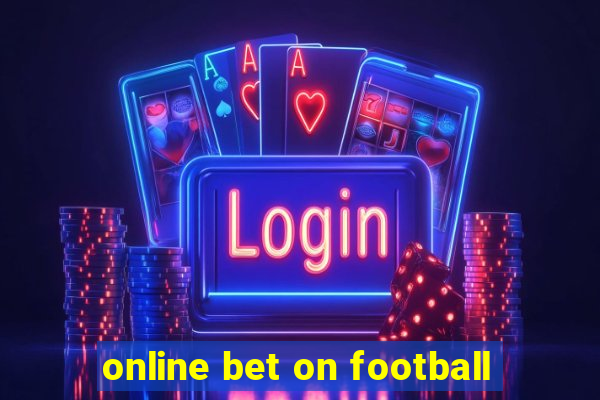 online bet on football