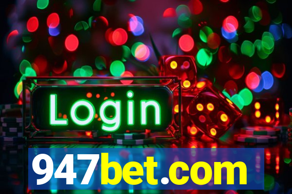 947bet.com