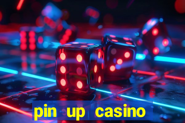 pin up casino codigo promocional