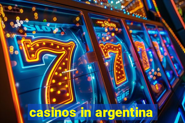 casinos in argentina