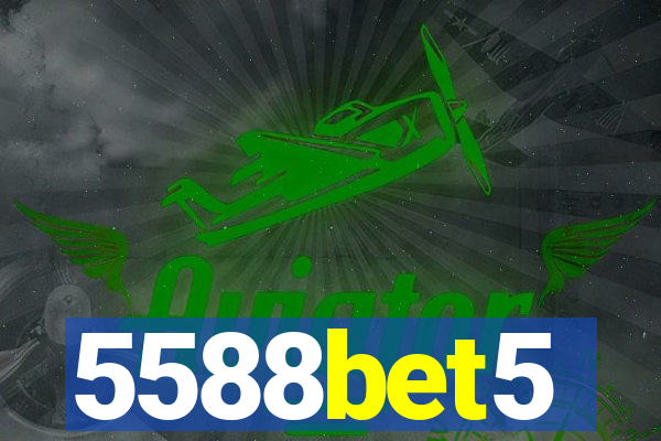 5588bet5