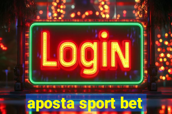 aposta sport bet