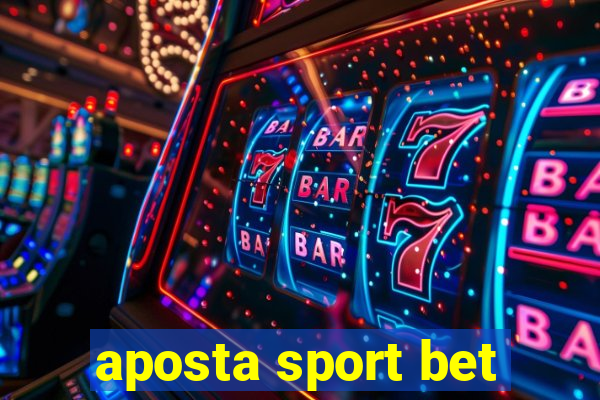 aposta sport bet