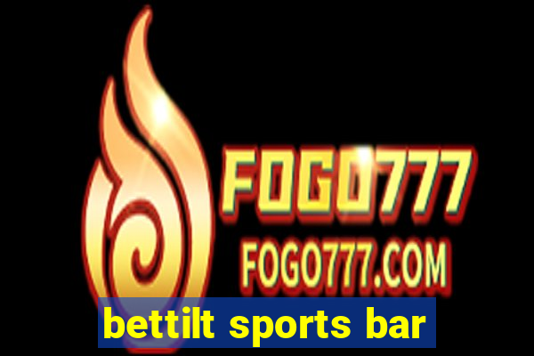 bettilt sports bar