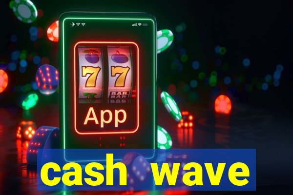 cash wave facilitadora de pagamento ltda