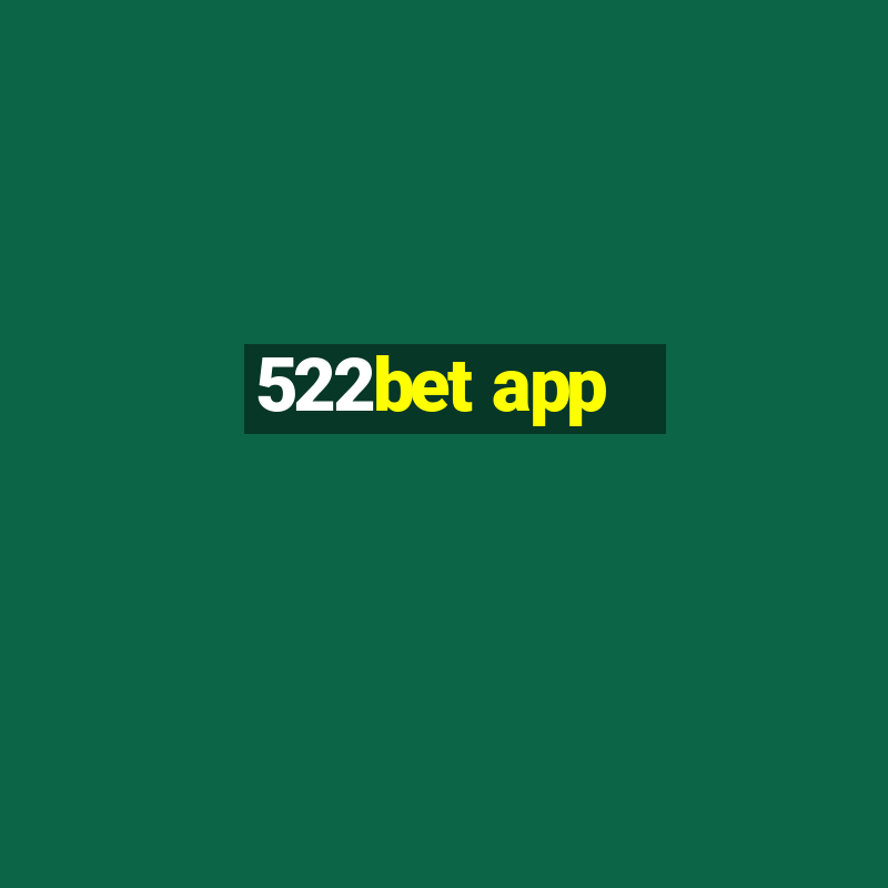 522bet app