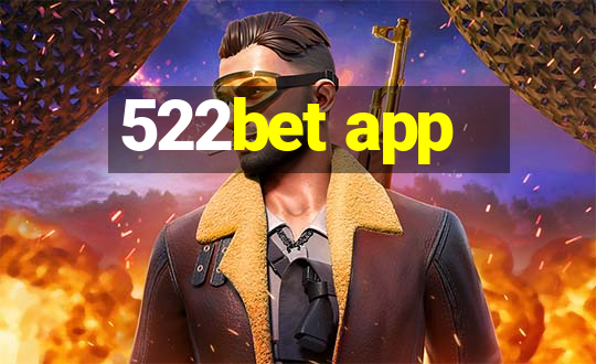 522bet app