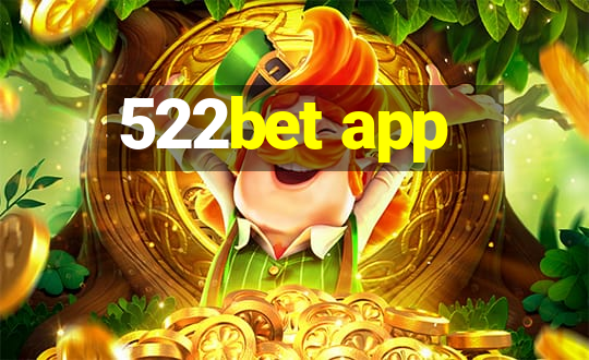 522bet app