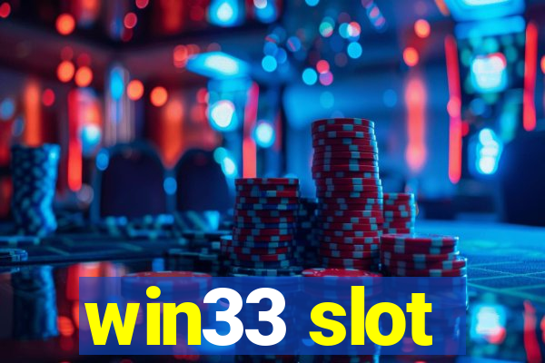 win33 slot