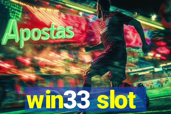 win33 slot