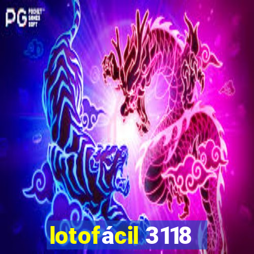 lotofácil 3118