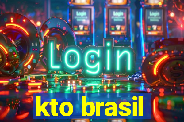 kto brasil