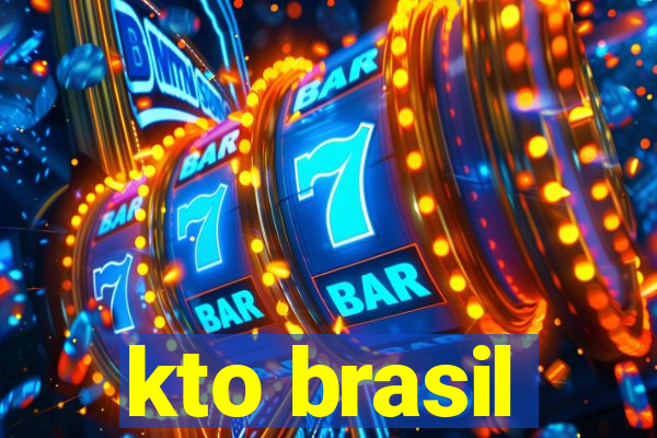 kto brasil