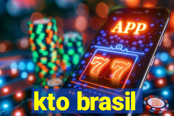 kto brasil