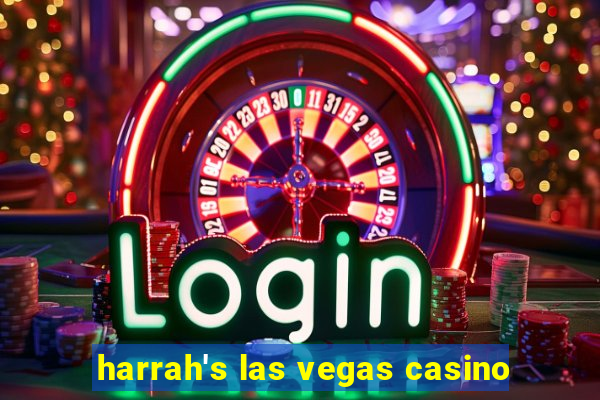 harrah's las vegas casino