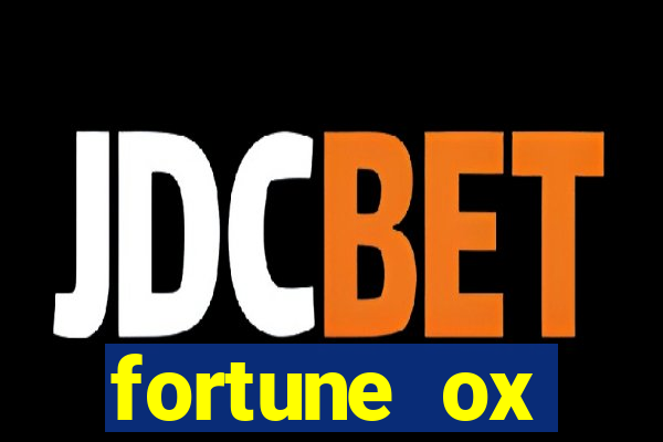 fortune ox plataforma nova