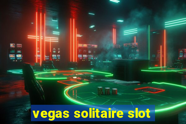 vegas solitaire slot