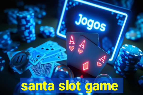 santa slot game