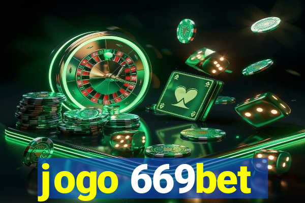 jogo 669bet