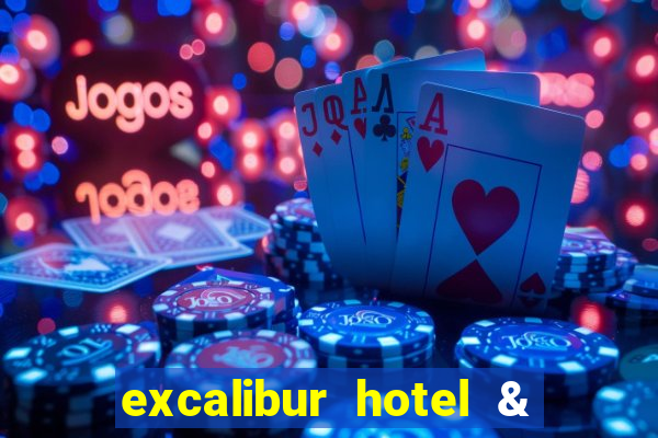 excalibur hotel & casino booking