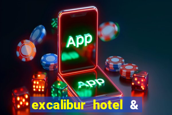 excalibur hotel & casino booking