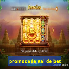 promocode vai de bet