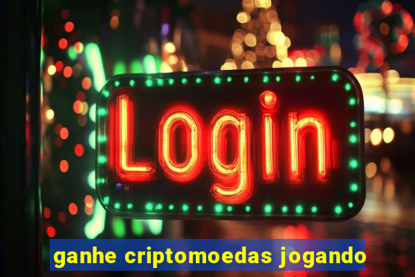 ganhe criptomoedas jogando